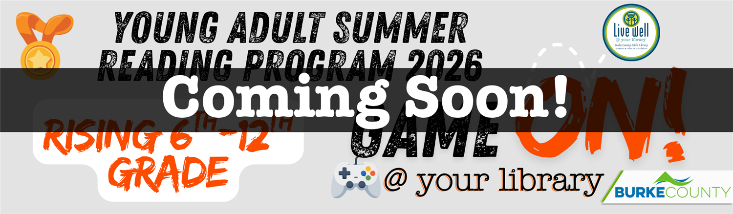 Banner for Young Adult Summer Reading Program 2026 with text "Coming Soon!" and various design elements, including a gold medal, game controller, and library/county logos.